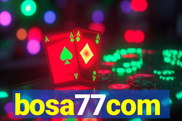 bosa77com