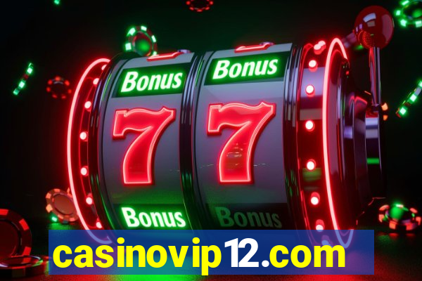 casinovip12.com