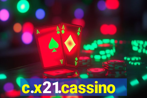 c.x21.cassino