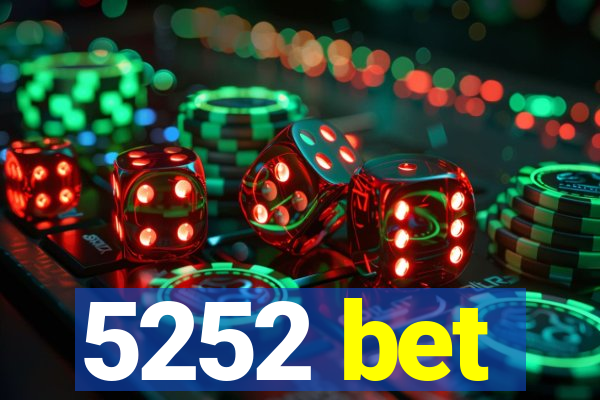 5252 bet