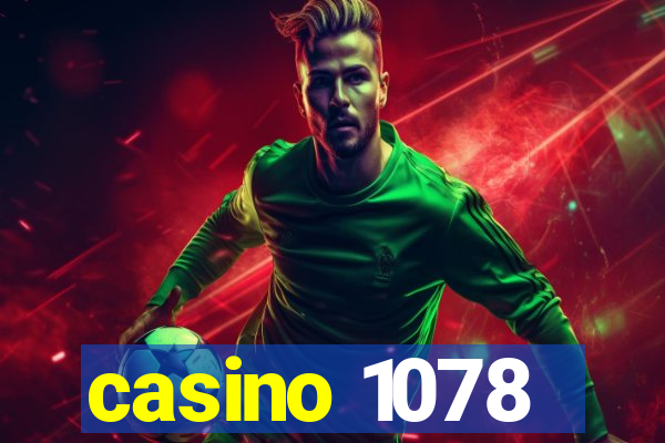 casino 1078