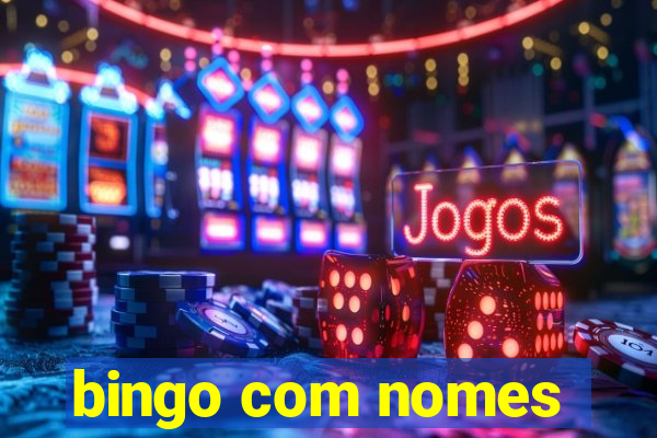 bingo com nomes