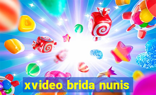 xvideo brida nunis