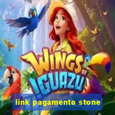 link pagamento stone