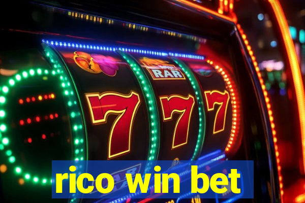 rico win bet