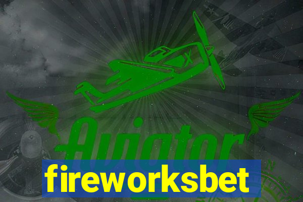 fireworksbet