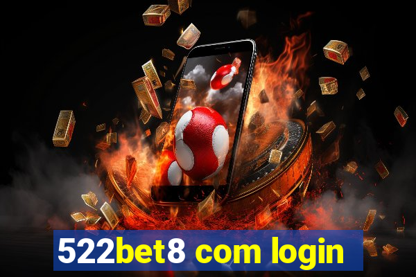 522bet8 com login