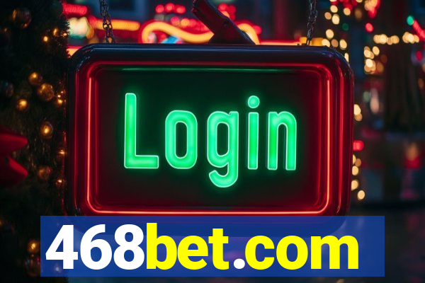 468bet.com