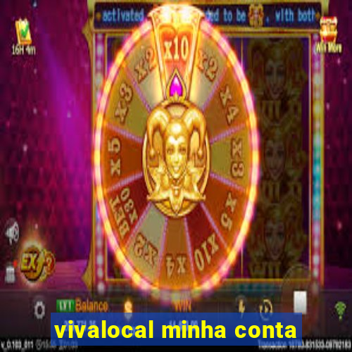 vivalocal minha conta