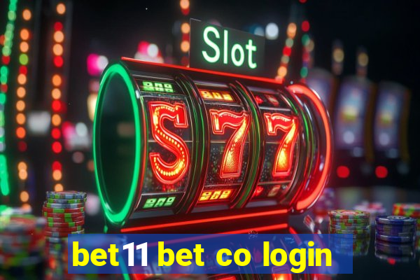 bet11 bet co login