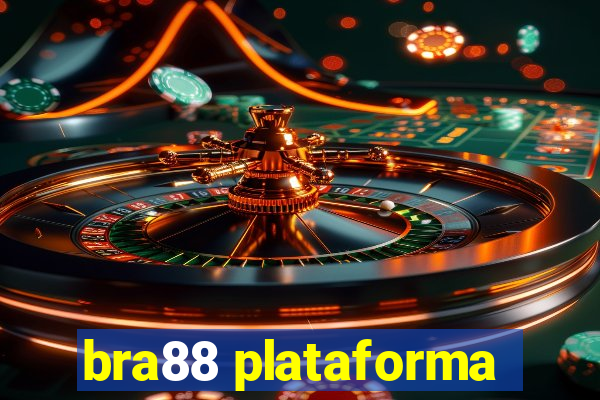 bra88 plataforma