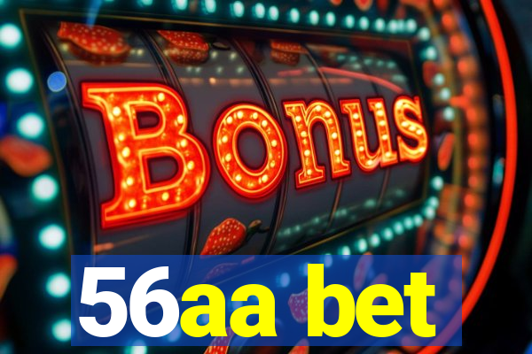 56aa bet