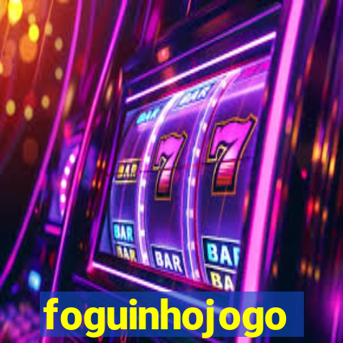 foguinhojogo