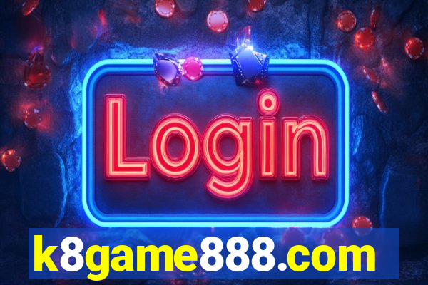 k8game888.com