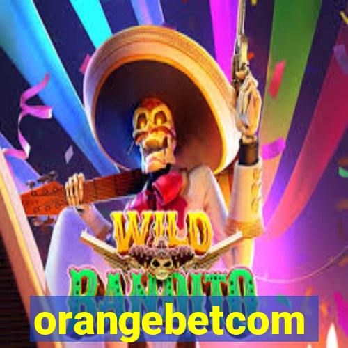 orangebetcom