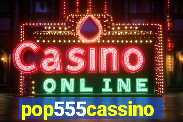 pop555cassino