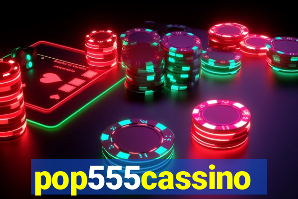 pop555cassino