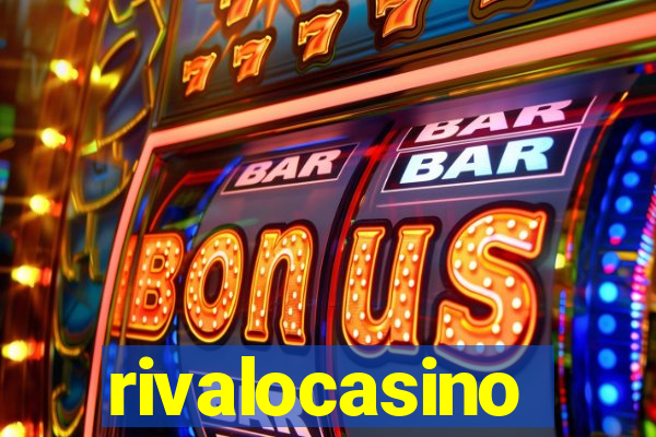 rivalocasino