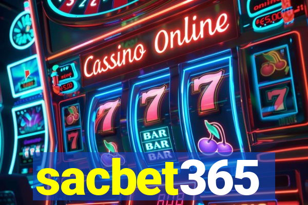 sacbet365