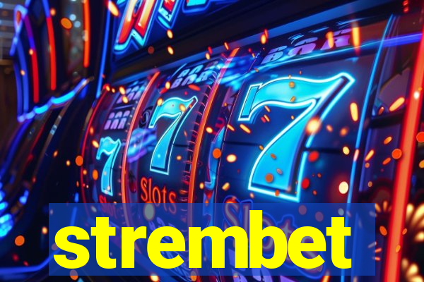 strembet