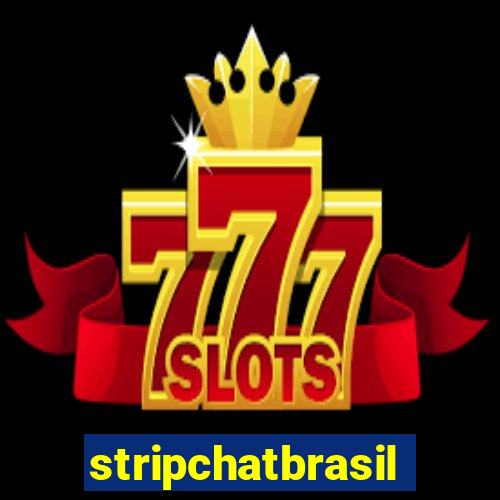 stripchatbrasil