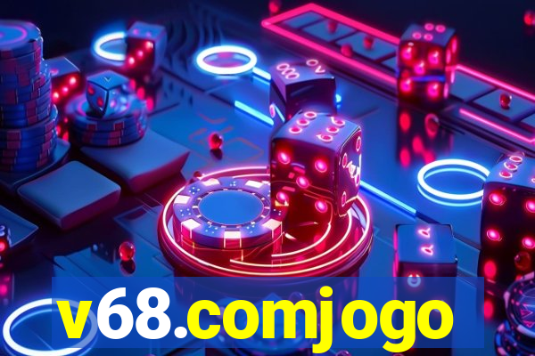 v68.comjogo